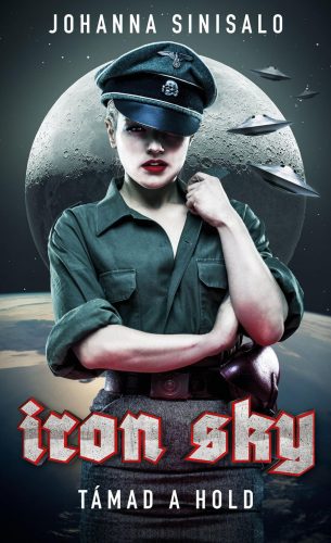 IRON SKY - TÁMAD A HOLD