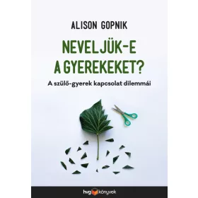 NEVELJÜK-E A GYEREKEKET?