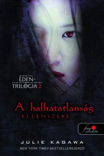 A HALHATATLANSÁG ELLENSZERE - ÉDEN-TRILÓGIA 2.