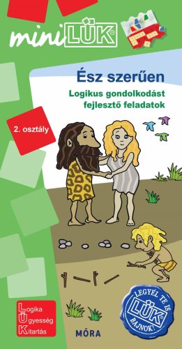 ÉSZ-SZERŰEN - LOGIKA 2. OSZTÁLY - LEGYÉL TE IS LÜK BAJNOK!