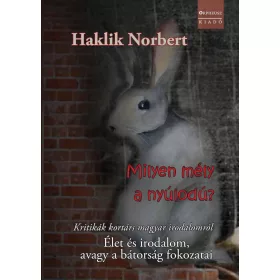 HAKLIK NORBERT: MILYEN MÉLY A NYÚLODÚ?