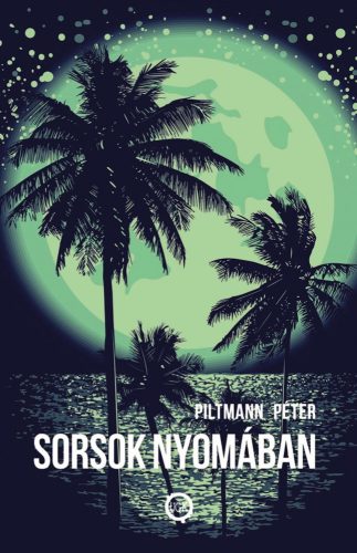 SORSOK NYOMÁBAN