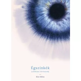 ÉGSZÍNKÉK - LÉLEKTANI TÖRTÉNETEK