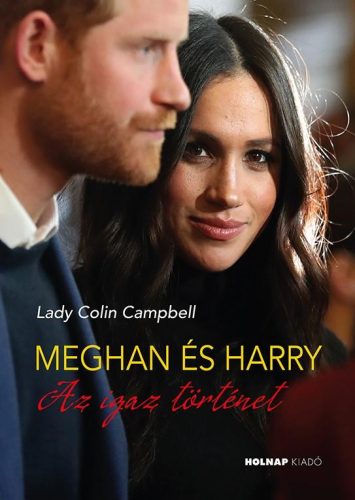 MEGHAN ÉS HARRY - AZ IGAZ TÖRTÉNET