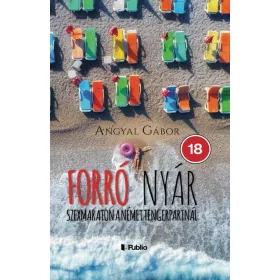 FORRÓ NYÁR - SZEXMARATON A NÉMET TENGERPARTON