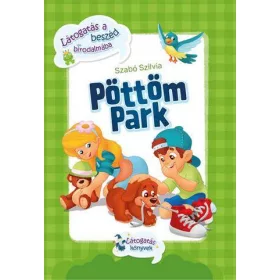 PÖTTÖM PARK 1. - LÁTOGATÁS A BESZÉD BIRODALMÁBA