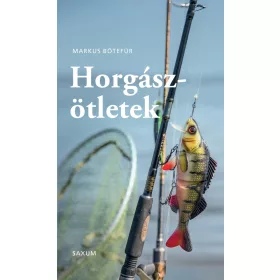   HORGÁSZÖTLETEK - A LEGJOBB TIPPEK ÉS TRÜKKÖK HORGÁSZOKNAK