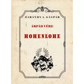 ÁRPÁD VÉRE - HOHENLOHE