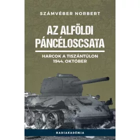 AZ ALFÖLDI PÁNCÉLOSCSATA