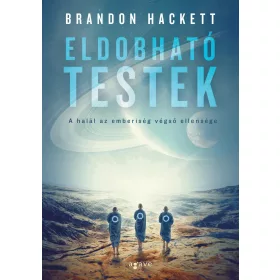 ELDOBHATÓ TESTEK