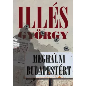 MEGHALNI BUDAPESTÉRT