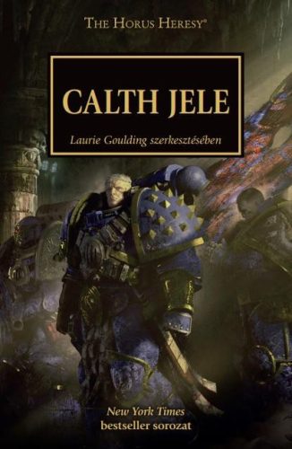 A CALTH JELE - THE HORUS HERESY