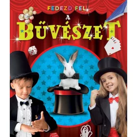 FEDEZD FEL! - A BŰVÉSZET