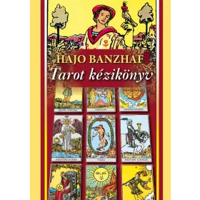 TAROT KÉZIKÖNYV - ÁTDOLGOZOTT KIADÁS (2020)