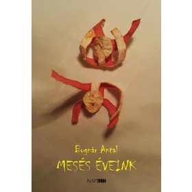 MESÉS ÉVEINK