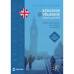   KÉRDÉSEK ÉS VÁLASZOK ANGOL NYELVBŐL - ÚJ, ÁTDOLGOZOTT KIADÁS