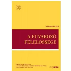 A FUVAROZÓ FELELŐSSÉGE