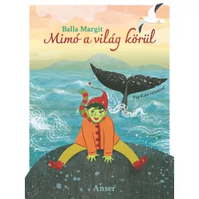 MIMÓ A VILÁG KÖRÜL