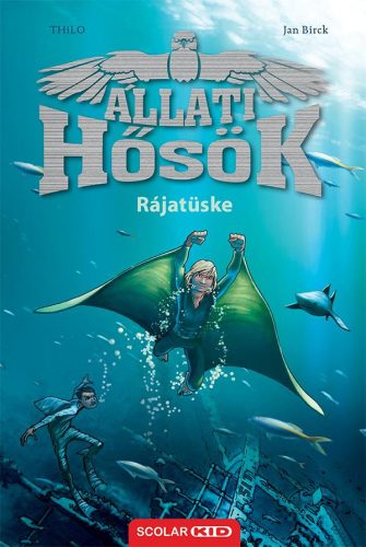 RÁJATÜSKE - ÁLLATI HŐSÖK 2.