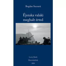 ÉJSZAKA VALAKI MEGHALT ÉRTED