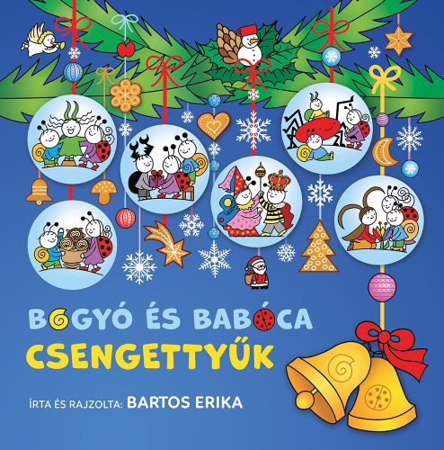 BOGYÓ ÉS BABÓCA - CSENGETTYŰK