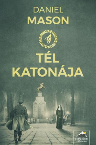 A TÉL KATONÁJA