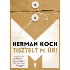 TISZTELT M. ÚR!