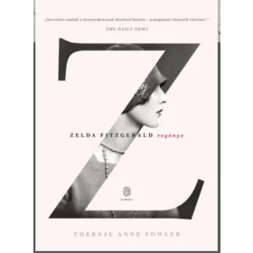 Z-ZELDA FITZGERALD REGÉNYE