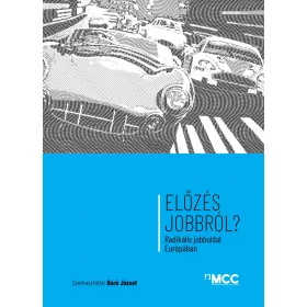 ELŐZÉS JOBBRÓL? - RADIKÁLIS JOBBOLDAL EURÓPÁBAN
