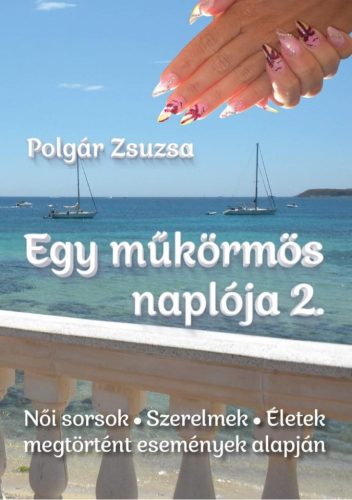 EGY MŰKÖRMÖS NAPLÓJA 2.