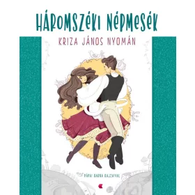 HÁROMSZÉKI NÉPMESÉK