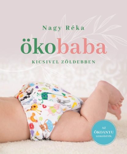 ÖKOBABA - KICSIVEL ZÖLDEBBEN