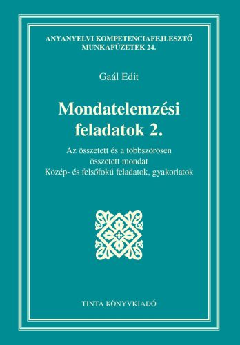 MONDATELEMZÉSI FELADATOK 2.