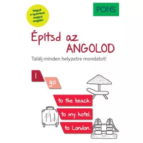   PONS ÉPÍTSD AZ ANGOLOD - TALÁLJ MINDEN HELYZETRE MONDATOT!