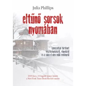 ELTŰNŐ SORSOK NYOMÁBAN