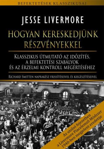 HOGYAN KERESKEDJÜNK RÉSZVÉNYEKKEL
