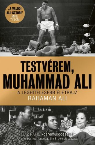 TESTVÉREM, MUHAMMAD ALI