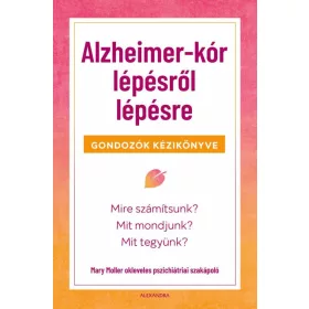 ALZHEIMER-KÓR LÉPÉSRŐL LÉPÉSRE