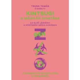 KINTSUGI - A MÁRKÁK HIVATÁSA