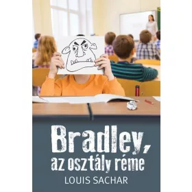 BRADLEY, AZ OSZTÁLY RÉME - FŰZÖTT (ÚJ BORÍTÓ)