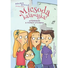 MICSODA KALAMAJKA! 2.