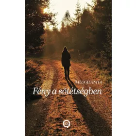 FÉNY A SÖTÉTSÉGBEN