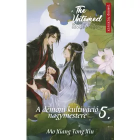 THE UNTAMED EXTRA 5. - A DÉMONI KULTIVÁCIÓ NAGYMESTERE