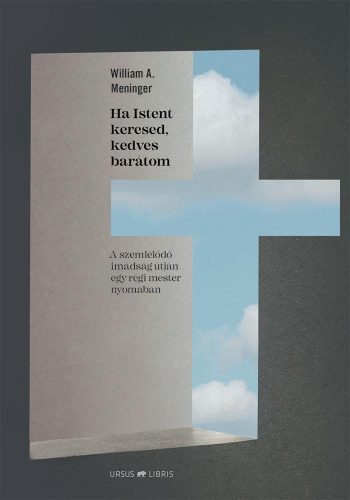 HA ISTENT KERESED, KEDVES BARÁTOM