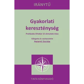 GYAKORLATI KERESZTÉNYSÉG