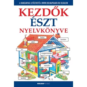 KEZDŐK ÉSZT NYELVKÖNYVE - LETÖLTHETŐ HANGANYAGGAL