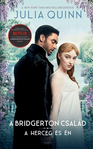 A HERCEG ÉS ÉN - A BRIDGERTON CSALÁD 1. (FILMES BORÍTÓ)