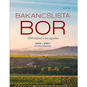 BAKANCSLISTA - BOR - 1000 KALAND A BOR JEGYÉBEN
