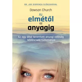 AZ ELMÉTŐL AZ ANYAGIG- KÖTÖTT