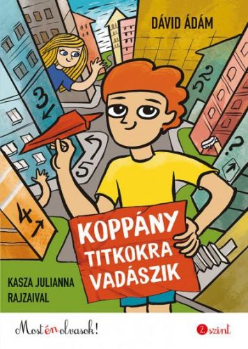 KOPPÁNY TITKOKRA VADÁSZIK - MOST ÉN OLVASOK! 2. SZINT